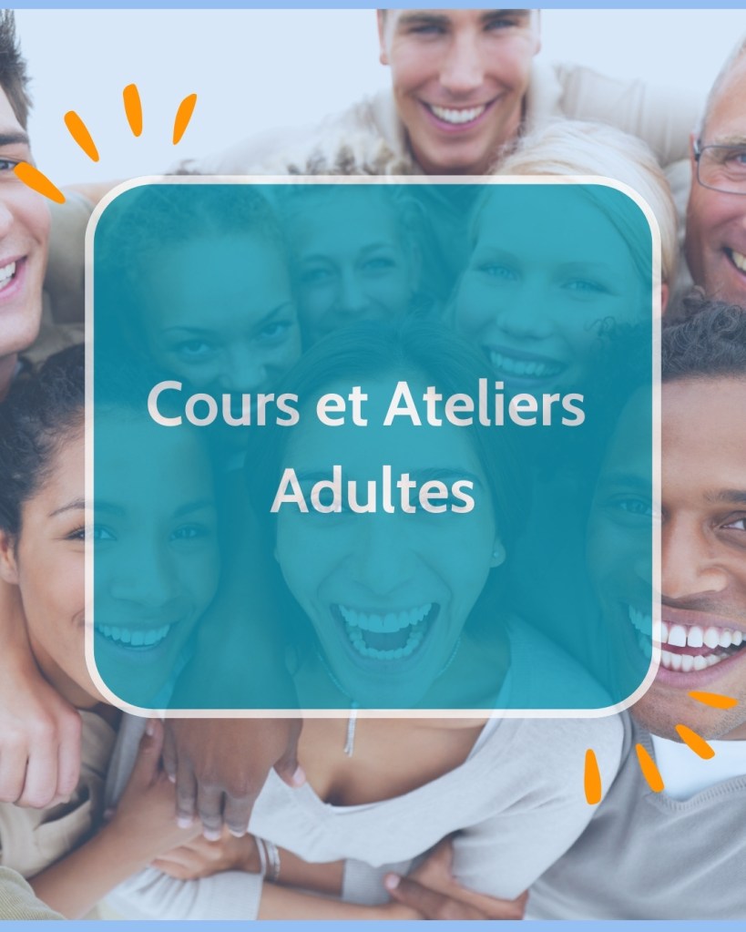 Cette images renvoie à la page des cours et ateliers pour adultes